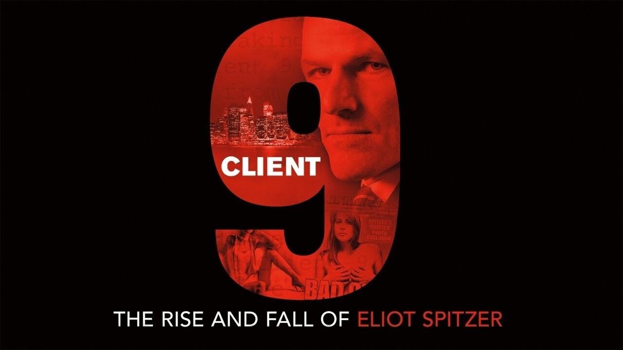 Client 9: The Rise and Fall of Eliot Spitzer Background
