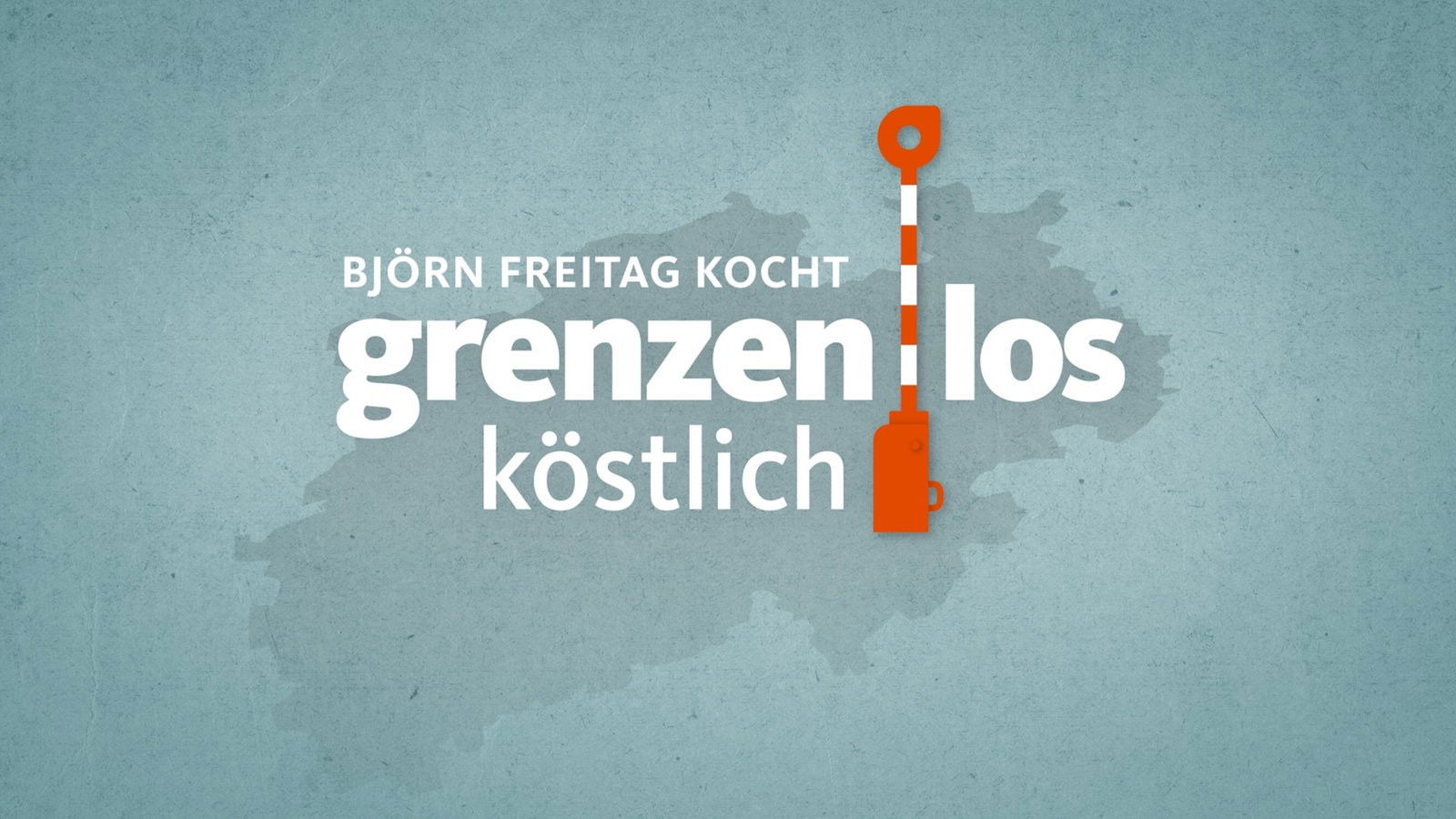 Björn Freitag kocht grenzenlos köstlich Background