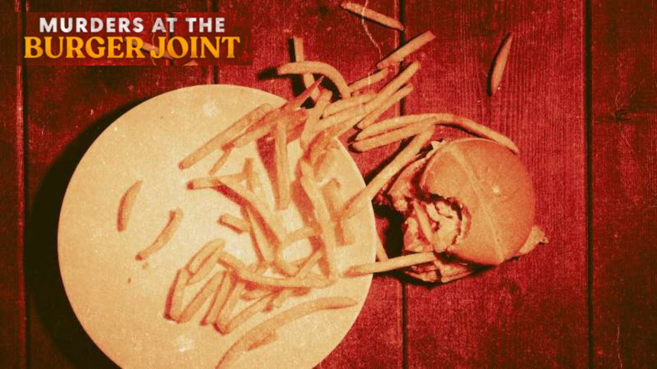 Murders at the Burger Joint Background