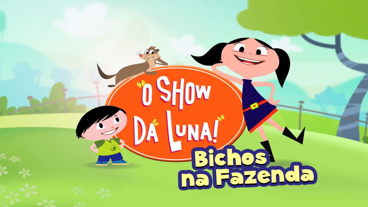 O Show da Luna: Bichos na Fazenda Background