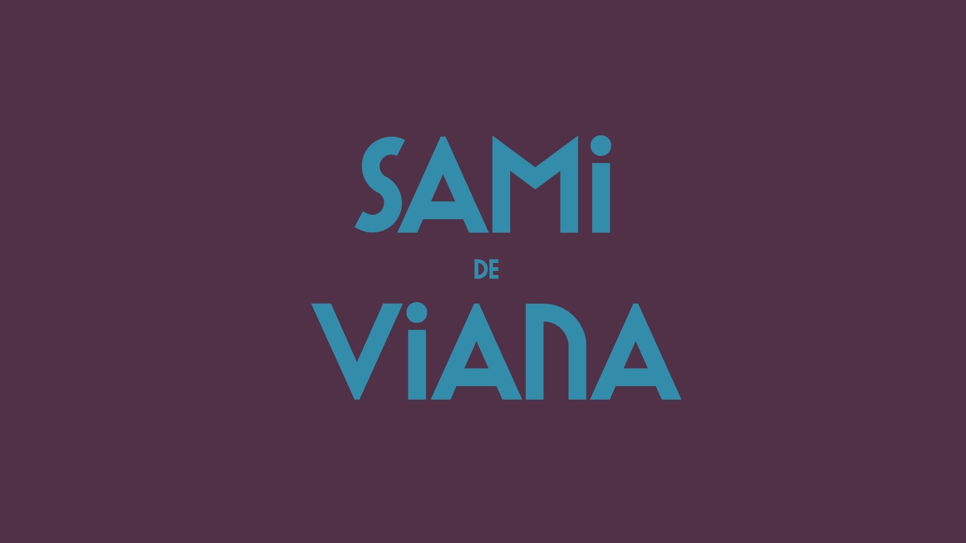 Sami de Viana Background