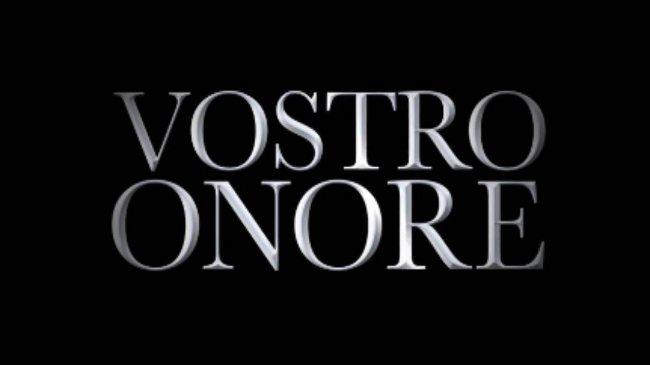Vostro Onore Background