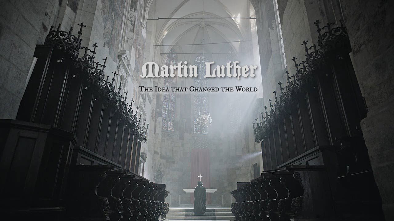 Martin Luther: The Idea that Changed the World Background