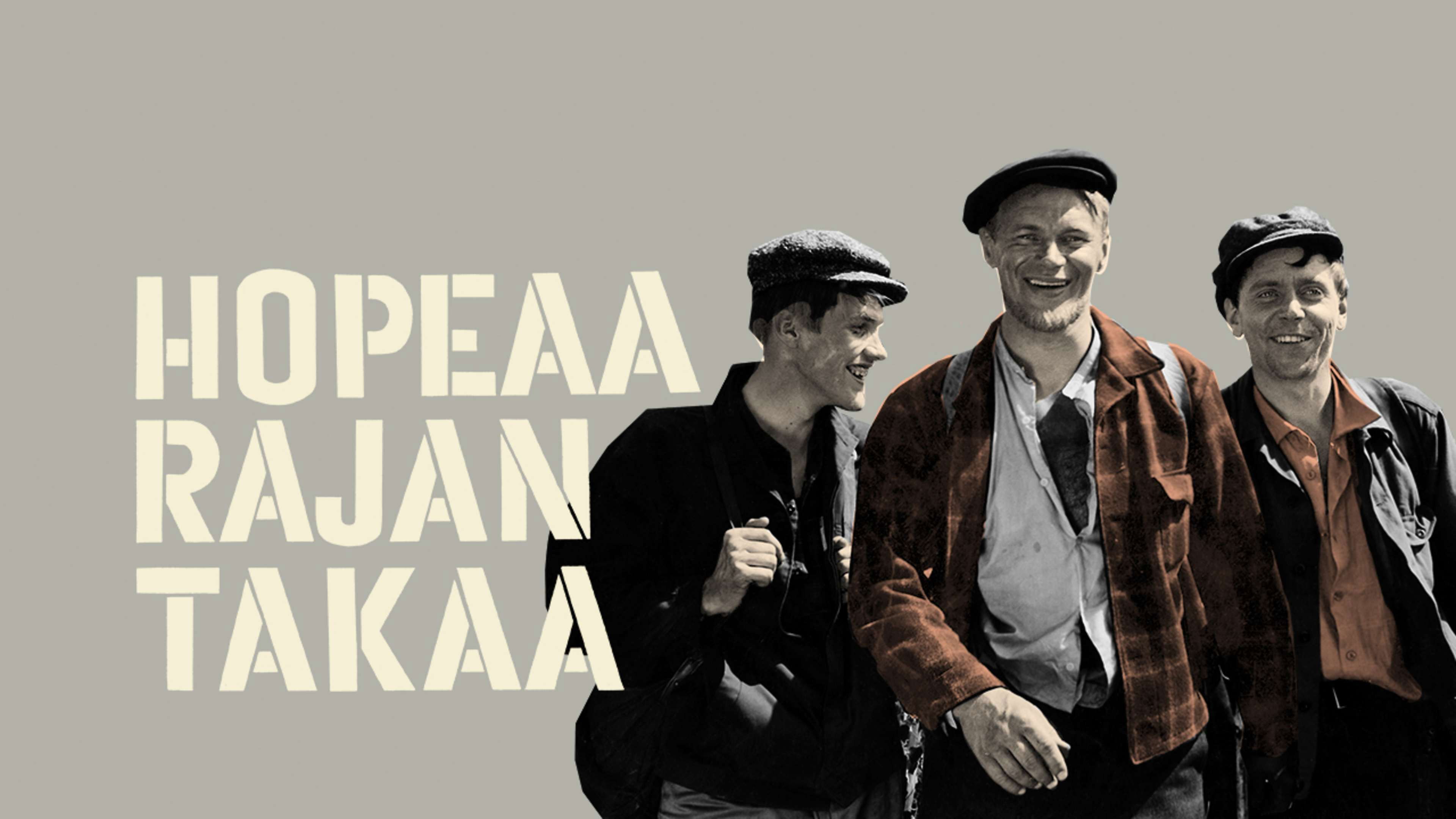 Hopeaa rajan takaa Background