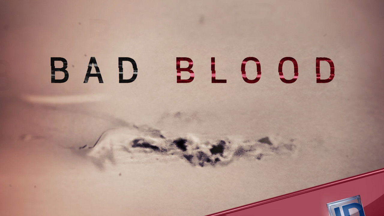 Bad Blood Background