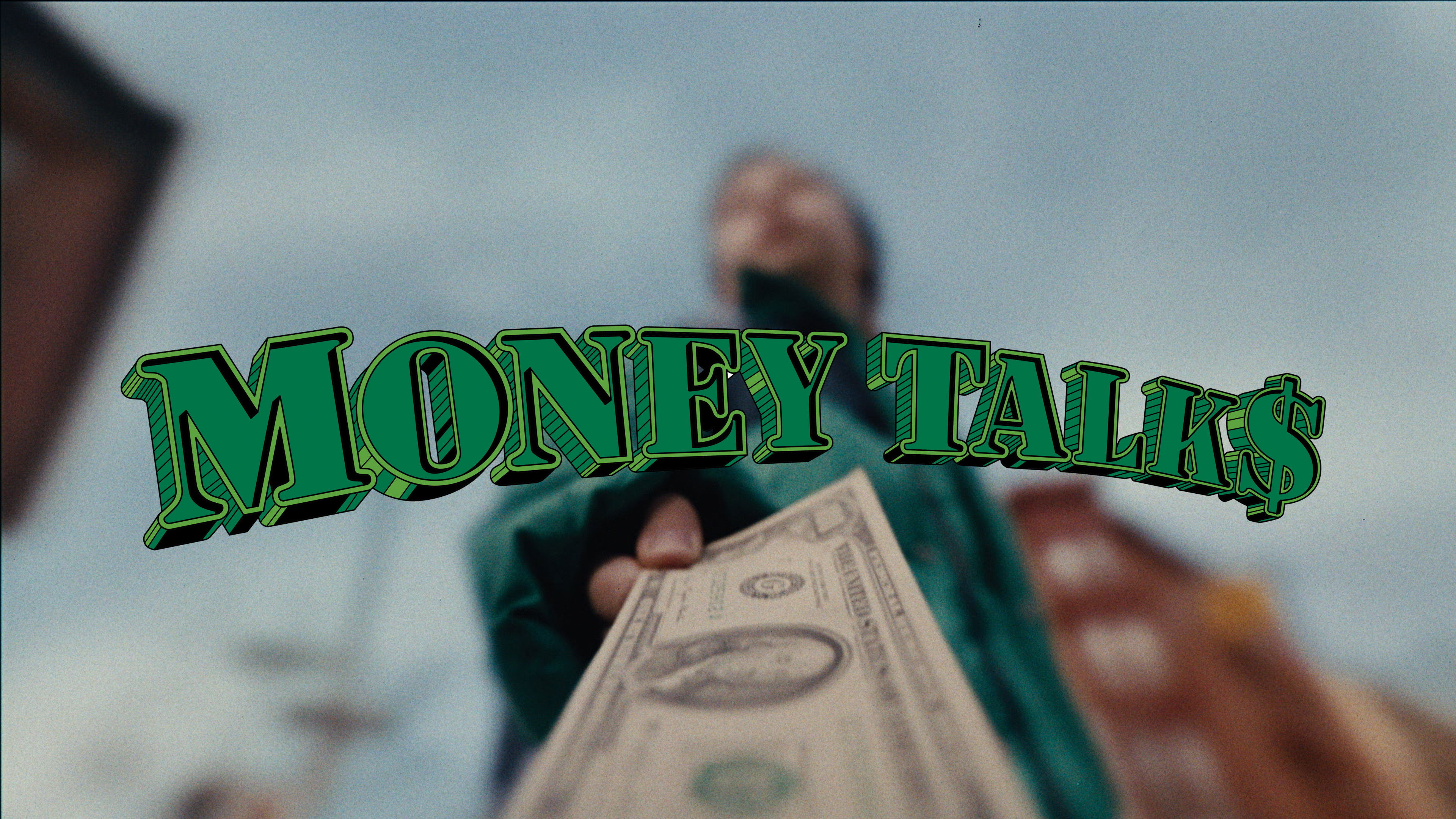 Money Talks Background