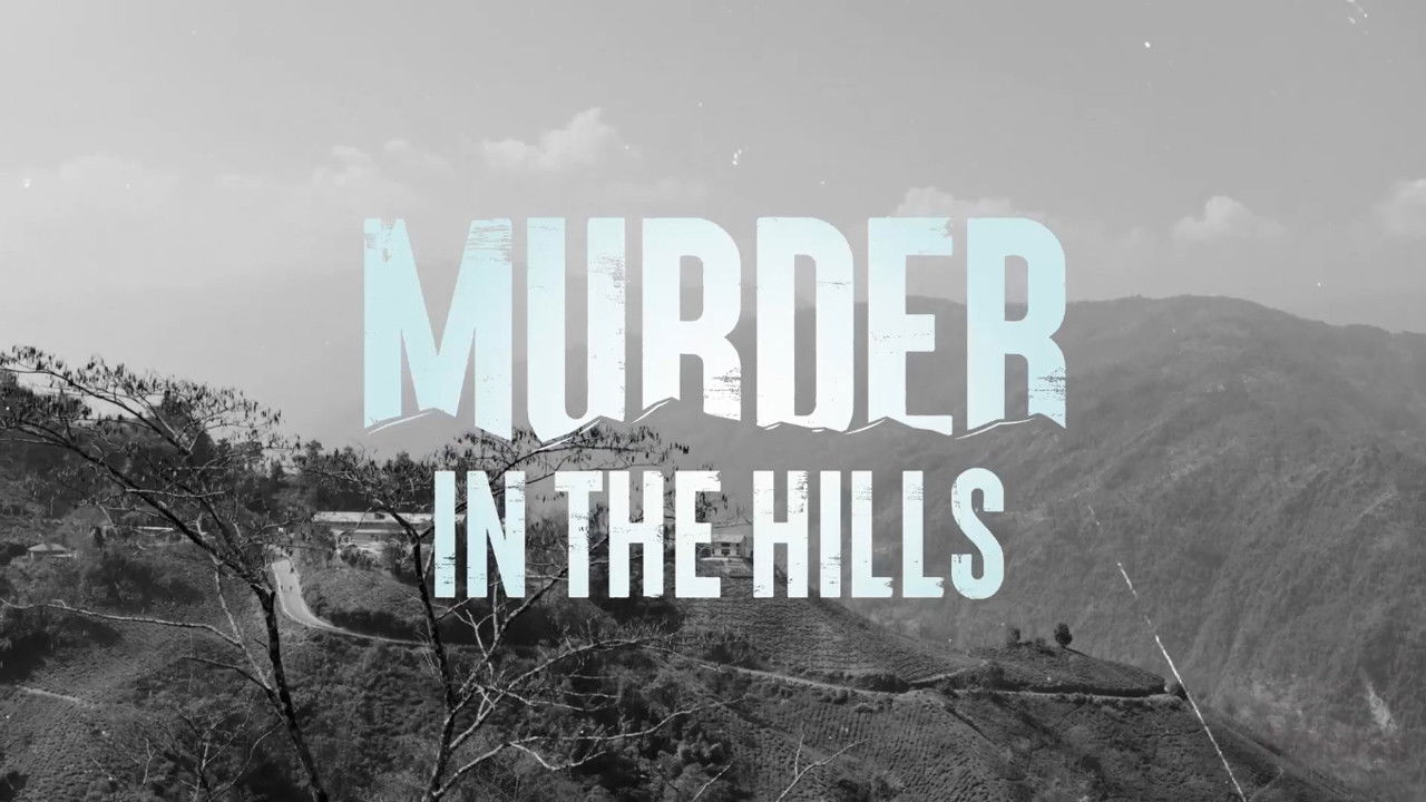 Murder in the Hills Background